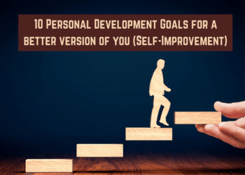 Top 6 Most Important Self-Improvement Goals to Become the Best Version of Yourself