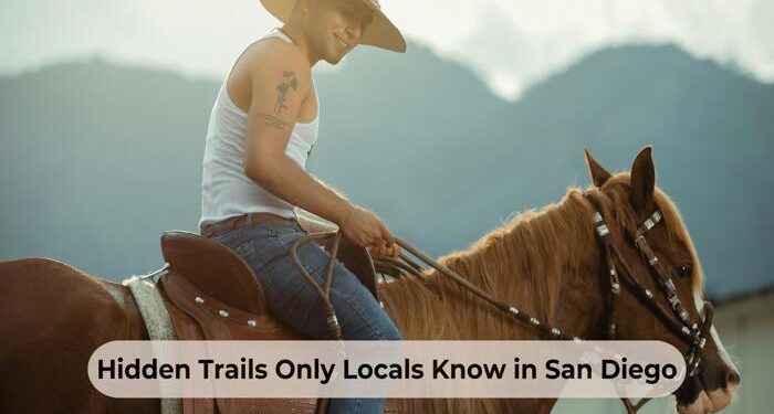Hidden Trails Only Locals Know in San Diego
