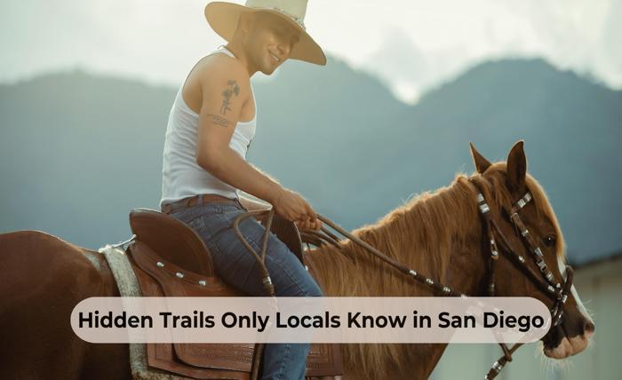 Hidden Trails Only Locals Know in San Diego